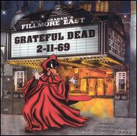 GRATEFUL DEAD - Filmore east 2/11/69