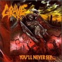 GRAVE - Youll never see