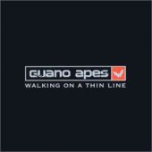 GUANO APES - Walking on a thin line
