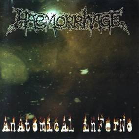 HAEMORRHAGE - Anatomical inferno