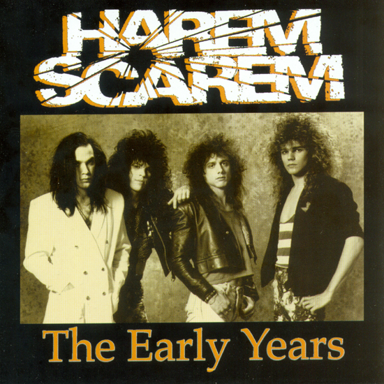 HAREM SCAREM - The early years
