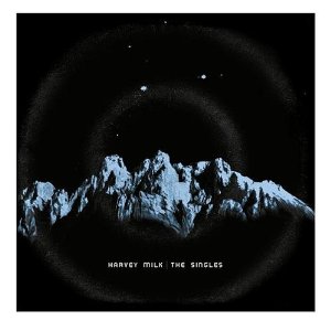 HARVEY MILK - Singles