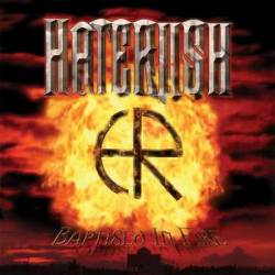 HATERUSH - Baptised in fire