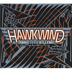 HAWKWIND - Sonic boom killers