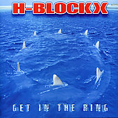 H-BLOCKX - Get in the ring