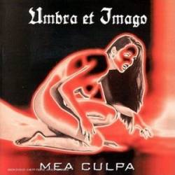 UMBRA ET IMAGO - Mea culpa