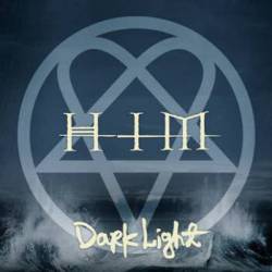 HIM - Dark light