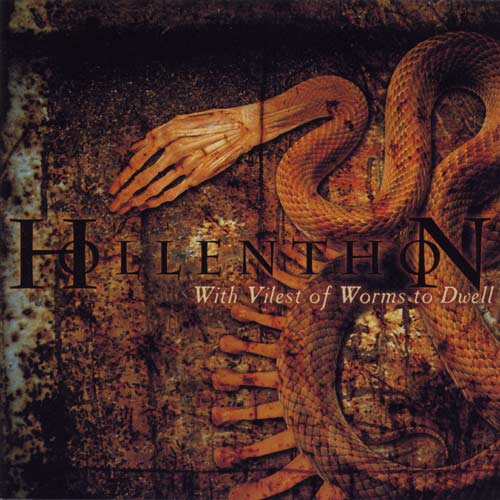 HOLLENTHON - With villest of worms to dw