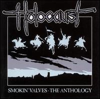 HOLOCAUST - SmokinValves - the Anthology