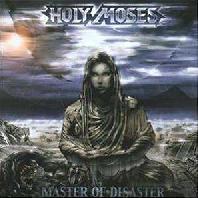 HOLY MOSES - Master of disaster