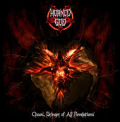HORNED GOD - Chaos,bringer of all revela