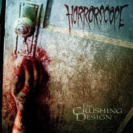 HORRORSCOPE - The crushing design