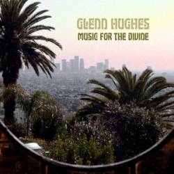 HUGHES GLENN - Music for the divine