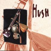 HUSH - Hush