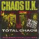 CHAOS UK - Total chaos-the singles colle