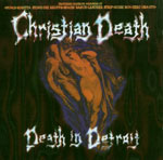 CHRISTIAN DEATH - Death in Detroit