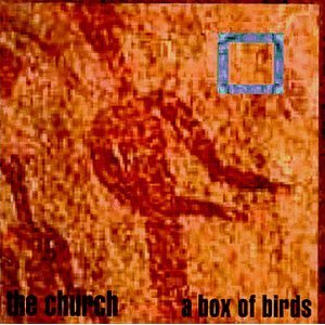 CHURCH - Box of birds