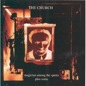 CHURCH - Magician among the spirits