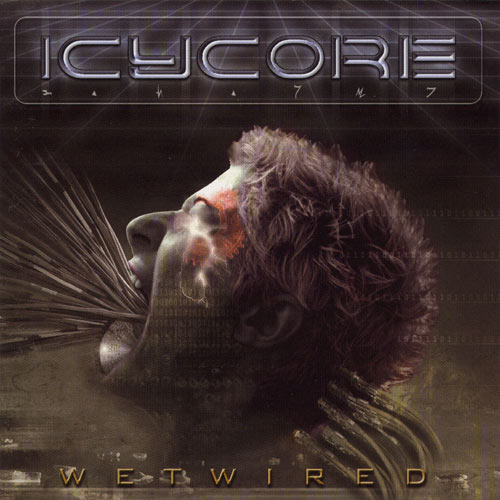 ICYCORE - Wetwired