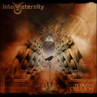 INTO ETERNITY - Buried in oblivion