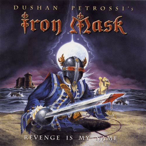 IRON MASK - Revenge is my name
