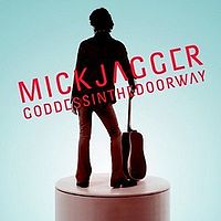 JAGGER MICK - Goddess in the doorway