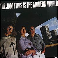 JAM - This is the modern world