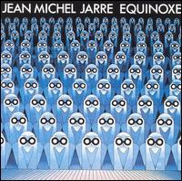 JARRE JEAN MICHEL - Equinoxe