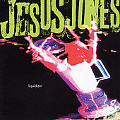 JESUS JONES - Liquidizer