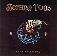 JETHRO TULL - Catfish rising