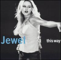 JEWEL - This way