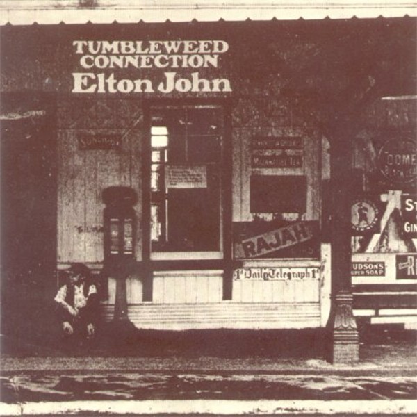 JOHN ELTON - Tumbleweed connection
