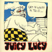 JUICY LUCY - Get a whift a this