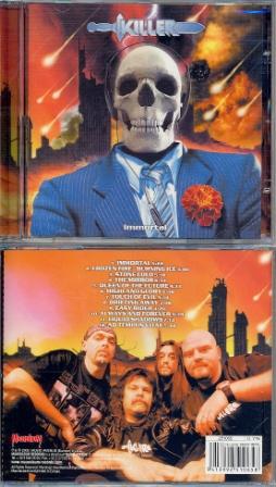 KILLER - Immortal