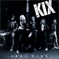 KIX - Cool kids