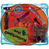 KOLLERBAND - Studio and live album