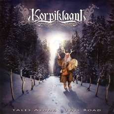 KORPIKLAANI - Tales along this road