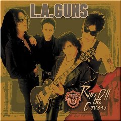 L.A.GUNS - Ripp the covers off