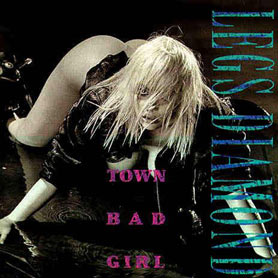 LEGS DIAMOND - Town bad girl