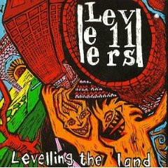 LEVELLERS - Levelling the land