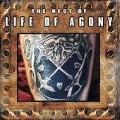 LIFE OF AGONY - The best of