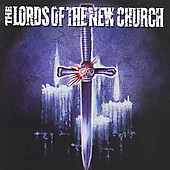 LORDS OF THE NEW CHURCH - The Anthology