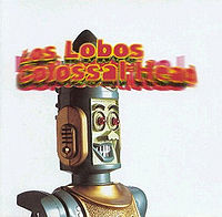 LOS LOBOS - Colossal head