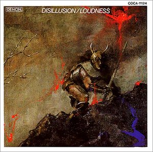 LOUDNESS - Disillusion