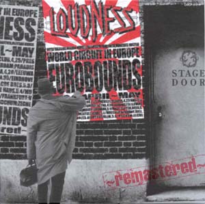 LOUDNESS - Eurobounds - live
