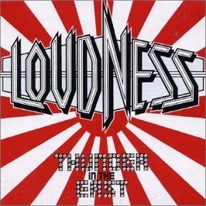 LOUDNESS - Thunder in the east