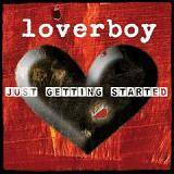 LOVERBOY - Just getting started