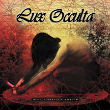 LUX OCCULTA - My guardian anger