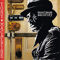 MACALPINE TONY - Maximum security