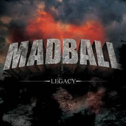 MADBALL - Legacy